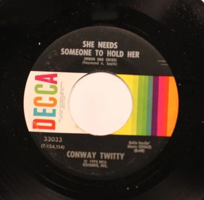 Country Nm! 45 Conway Twitty - She Needs Someone To Hold Her / This Road That I - Image 1 of 2