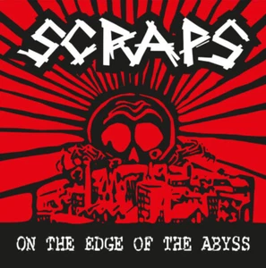Scraps - On The Edge Of The Abyss LP NATIONS ON FIRE LÄRM SEEIN RED - Bild 1 von 1