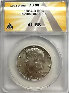 1964-D KENNEDY HALF DDO-005 FS-105 - ANACS AU58 - FREE SHIPPING - Picture 1 of 5