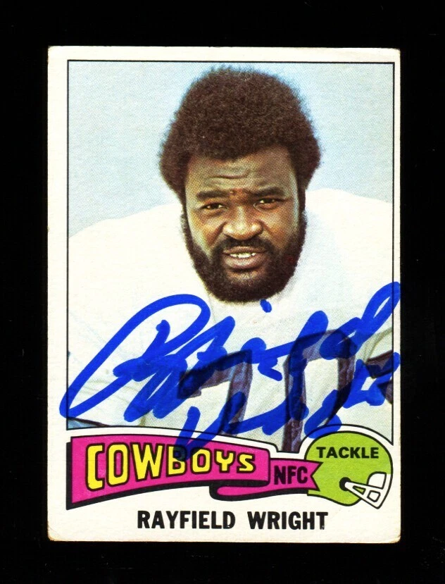 1975 TOPPS RAYFIELD WRIGHT #402 COWBOYS HOF AUTOGRAPH SIGNED VINTAGE - Image 1 of 1