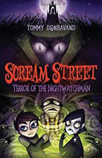 Scream Street: Terror of the Nightwatchman Paperback Tommy Donbav