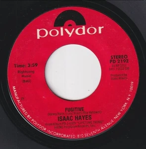 Isaac HAYES * Fugitive * 1981 DISCO BOOGIE FUNK 45 * Listen! - Picture 1 of 2