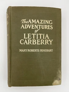 Mary Roberts RINEHART / The Amazing Adventures of Letitia Carberry 1st ed 1911 - Bild 1 von 16