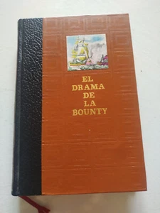 El Drama de Die Bounty Cremille 1969 Friends de LA HISTORIA - Buch Spanisch - Bild 1 von 4