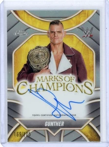 GUNTHER 2025 TOPPS CHROME WWE "CHAMPIONS REFRACTOR" Autograph AUTO CARD 169/175 - Picture 1 of 2