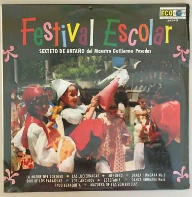 SEXTETO DE ANTAÑO DEL MAESTRO GUILLERMO POSADAS -FESTIVAL ESCOLAR- MEXICAN LP SS - Image 1 of 2