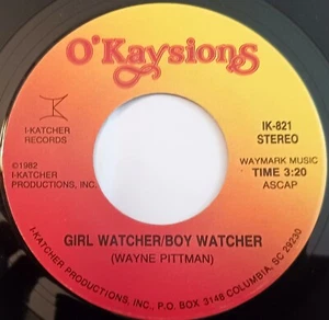 O'Kaysions Girl Watcher Boy Watcher and Freedom Lady 1982 I-Katcher 45 rpm - Foto 1 di 2