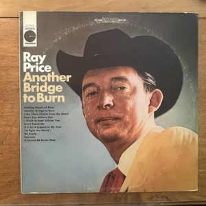 Ray Price - Another Bridge to Burn - Columbia Records (2 Eye) 1966 - Picture 1 of 4