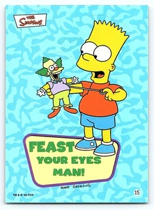 2002 Topps The Simpsons Kaugummi & Sticker #15 Feast Your Eyes Man! - Bild 1 von 2