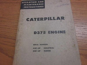 Caterpillar D375 Motor Betriebs- und Wartungsanleitung Handbuch - Bild 1 von 1