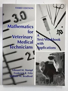 Mathematics for Veterinary Medical Technician:A Text /Workbook with Applications - Bild 1 von 11
