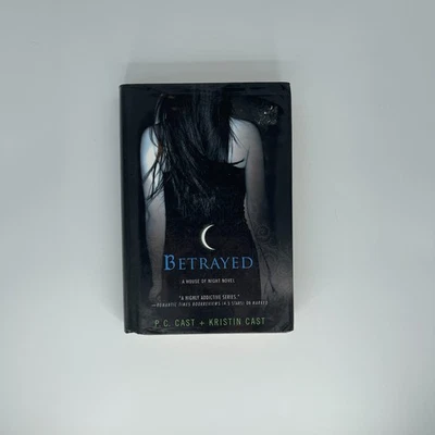 Betrayed - Hardcover By P C Cast, Kristin Cast - GOOD - Image 1 of 2