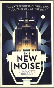 This New Noise : Charlotte Higgins - Picture 1 of 2