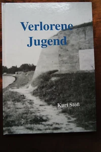 Verlorene Jugend Kurt Stöß 2. Weltkrieg Erinnerungen Lichtenau Helmlingen geb - Imagen 1 de 6
