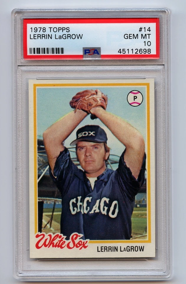1978 Topps #14 Lerrin LaGrow PSA 10 GEM MINT  White Sox - Image 1 of 1