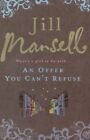 An Offer You Can't Refuse-Jill Mansell, 9780755328161