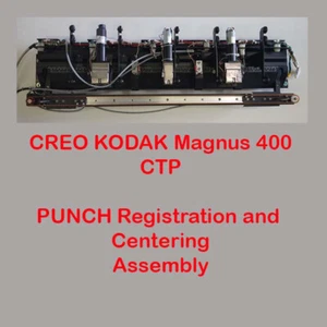 Creo KODAK CTP MAGNUS 400 PUNCH Assembly - Picture 1 of 7