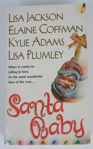 SANTA BABY - 4 Christmas Stories - by Lisa Jackson, Coffman, Adams, Plumley PB - Picture 1 of 4