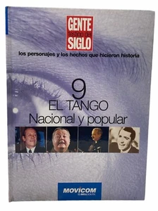 Gente Testigo Del Siglo: 9 El Tango Nacional y Popular Hardcover Edition - Picture 1 of 5