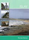 Islay (Pevensey Island Guides) By Norman Newton