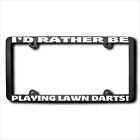 I'd Rather Be PLAYING LAWN DARTS Frame w/Reflective Text