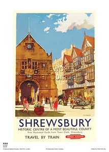SHREWSBURY SHROPSHIRE HOLIDAY RETRO VINTAGE RAILWAY TRAVEL POSTER ADVERTISING - Picture 1 of 1