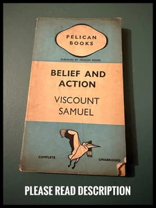 Glaube und Handeln von Viscount Samuel - ein Pelikan Taschenbuch 1939 - gebraucht verkauft - Bild 1 von 10