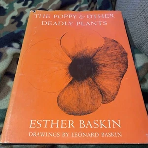 The Poppy and Other Deadly Plants, Esther Baskin, 1967, HCDJ, 1st Ed2nd Printing - Picture 1 of 7