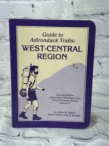 Führer zu Adirondack Trails: West-Zentral-Region von Arthur W. Haberl - Bild 1 von 4
