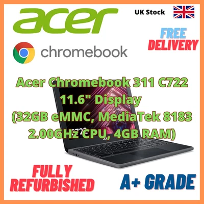 Acer Chromebook 311 C722  – 11.6" – MediaTek CPU – 4GB RAM, 32Gb eMMC Free P&P! - Image 1 of 4