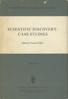 Thomas Nickles / Scientific Discovery Case Studies 1St Edition 1980