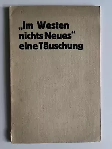 Wilhelm Müller Scheld Im Westen nichts Neues eine Täuschung, Remarque, - Bild 1 von 1