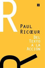 Paul Ricoeur del Texto a la Accion (Taschenbuch)