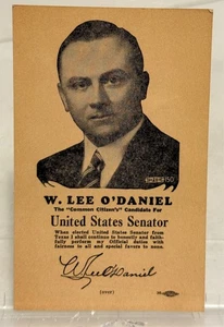 Tarjeta postal de campaña del senador de Texas de W. Lee O’Daniel década de 1940 política historia - Imagen 1 de 3