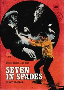Seven In Spades, Clint McCall - Cleveland Western Paperback 1545, 1970s - Imagen 1 de 1