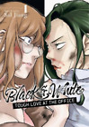 Sal Jiang Black And White: Tough Love At The Office Vol. 1 (Poche)