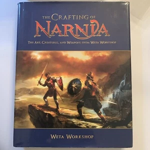The Crafting of Narnia Weta Workshop - 2008 - Hardback First Edition Item 24166 - Picture 1 of 19