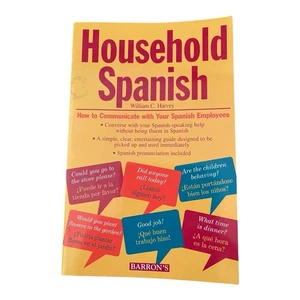 Barron’s HOUSEHOLD SPANISH BY WILLIAM C. HARVEY 1995 - Picture 1 of 4