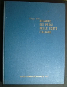 1967   Atlante  dei Pesci  delle  coste  Italiane    Giorgio BINI - Imagen 1 de 5