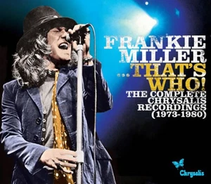 Frankie Miller Frankie Miller...that's Who!: The Complete Chrysalis Recordi (CD) - Picture 1 of 1