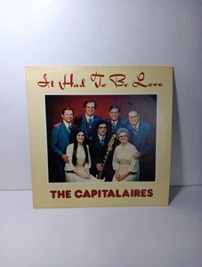 The Capitalaires "It Had To Be Love" Vinyl Record - Foto 1 di 2