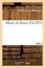Affaires de Rome. Tome 1.New 9782013590518 Fast Free Shipping<|