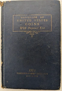 Manuale delle monete degli Stati Uniti con lista premium 1964 21a ed; R S Yeoman - Foto 1 di 8