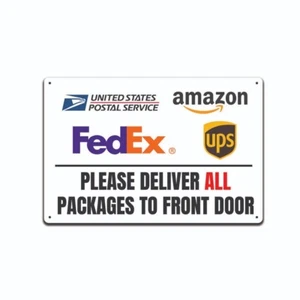 SIGN DELIVER PACKAGES TO FRONT DOOR DELIVERY INSTRUCTIONS USPS DRIVER - Picture 1 of 5