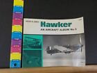 Hawker An Aircraft Album No 5 par Derek N James couverture souple