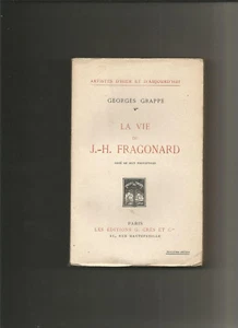 La vie de J.-H. Fragonard - George Grappe - Foto 1 di 1