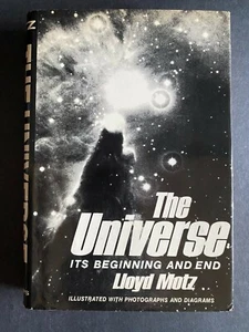 The Universe, by Lloyd Motz - 1975 - 1st Ed, 1st Prtg, Vintage Hardcover Book DJ - Picture 1 of 12
