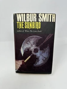 Wilbur Smith THE SUNBIRD 1st Edition 1972 Hardback - Rare Great Shape! Look - Imagen 1 de 8