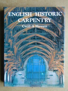 Englische historische Tischlerei. Von Cecil A. Hewett. 1980 HB in DJ 1. Auflage. sehr guter Zustand+ - Bild 1 von 5