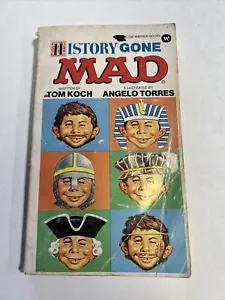 History Gone MAD by Tom Koch and Angelo Torres - first edition - 1977 - Foto 1 di 5